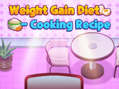 खेल Weight Gain Diet Cooking Recipe