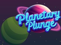 खेल Planetary Plunge