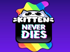 खेल Kitten Never Dies