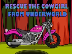 खेल Rescue The Cowgirl From Underworld