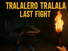 खेल Tralalero Tralala Last Fight