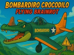 खेल Bombardiro Crocodilo Flying Brainrot