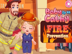 खेल Baby Cathy Ep44 Fire Prevention