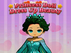 खेल Princess Doll Dress Up Beauty