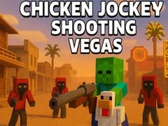 खेल Chicken Jockey Shooting Vegas