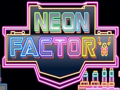 खेल Neon Factory