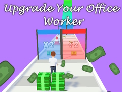 खेल Upgrade Your Office Worker