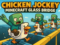 खेल Chicken Jockey: Minecraft Glass Bridge
