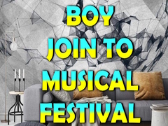 खेल Boy Join To Musical Festival