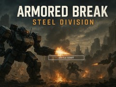 खेल Armored Break: Steel Division