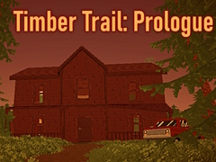 खेल Timber Trail: Prologue