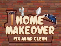 खेल Home Makeover Fix Asmr Clean