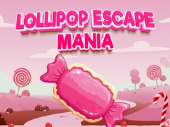 खेल Lollipop Escape Mania