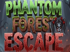 खेल Phantom Forest Escape