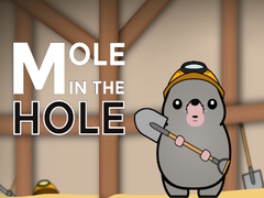 खेल Mole in the Hole