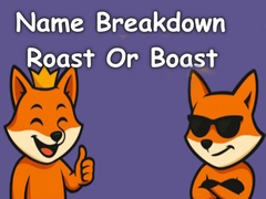 खेल Name Breakdown Roast Or Boast