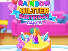 खेल Rainbow Glitter Birthday Cakes
