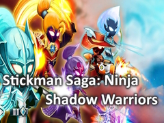 खेल Stickman Saga: Ninja Shadow Warriors