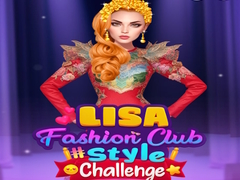 खेल Lisa Fashion Club #Style Challenge