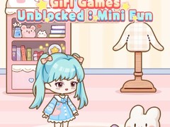 खेल Girl Games Unblocked Mini Fun