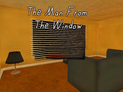 खेल The Man from the Window