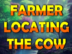 खेल Farmer Locating The Cow