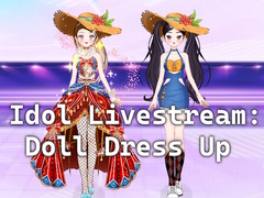 खेल Idol Livestream: Doll Dress Up