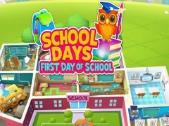 खेल School Days First Day Of School