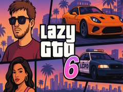 खेल Lazy GTO 6