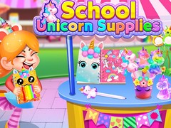 खेल School Unicorn Supplies
