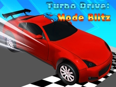 खेल Turbo Drive Mode Blitz