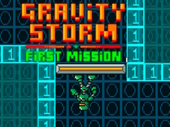 खेल Gravity Storm First Mission