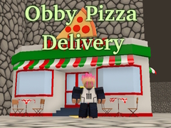 खेल Obby Pizza Delivery