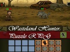 खेल Wasteland Hunter: Puzzle RPG                                                                                                                                                                                                     