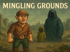 खेल Mingling Grounds