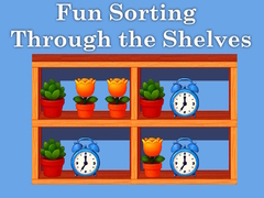खेल Fun Sorting Through the Shelves