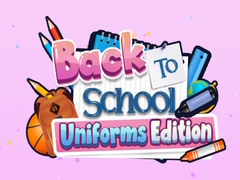 खेल Back To School Uniforms Edition