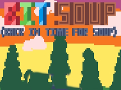 खेल BIT Soup Back in Time For Soup