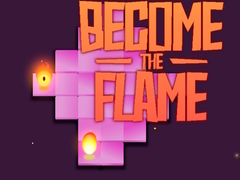खेल Become the Flame