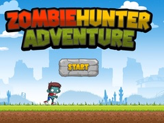 खेल Zombie Hunter Adventure
