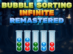 खेल Bubble Sorting Infinite Remastered 