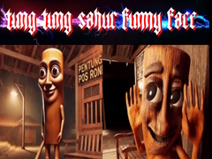 खेल Tung Tung Sahur Funny Face