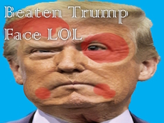 खेल Beaten Trump Face LOL