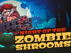 खेल Night of the Zombieshrooms