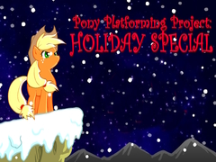 खेल Pony Platforming Project: Holiday Special