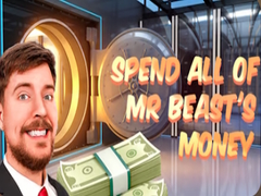खेल Spend all of Mr Beast's Money 