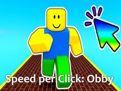खेल Speed per Click: Obby