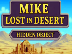 खेल Mike Lost In Desert Hidden Object