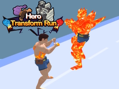 खेल Hero Transform Run