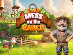 खेल Mess on the Ranch